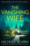 [Leigh Brody FBI Mystery 02] • The Vanishing Wife